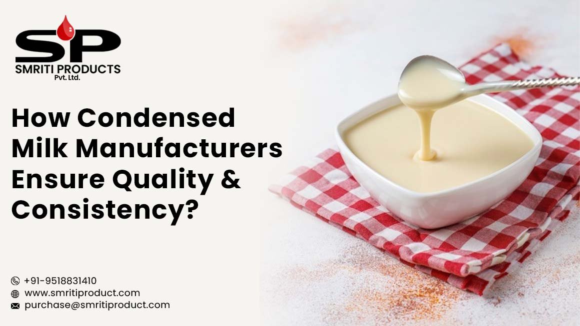 Condensed Milk Manufacturers