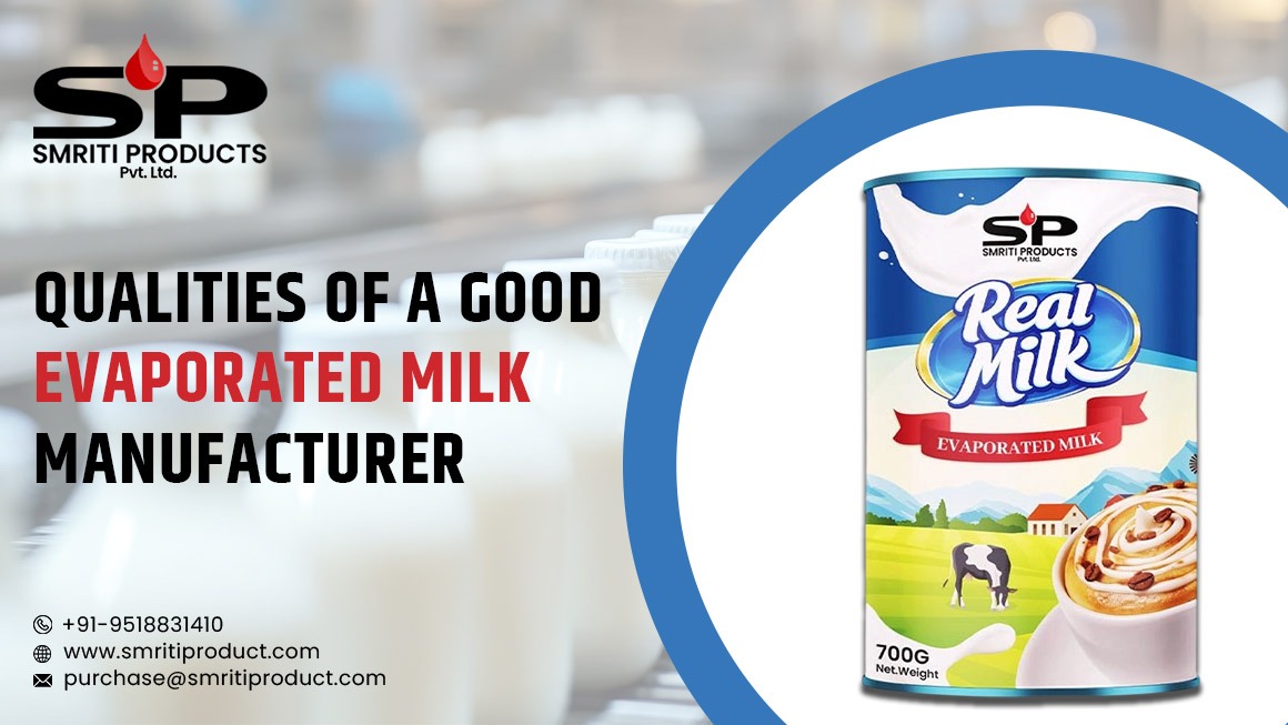 Evaporated Milk Manufacturer