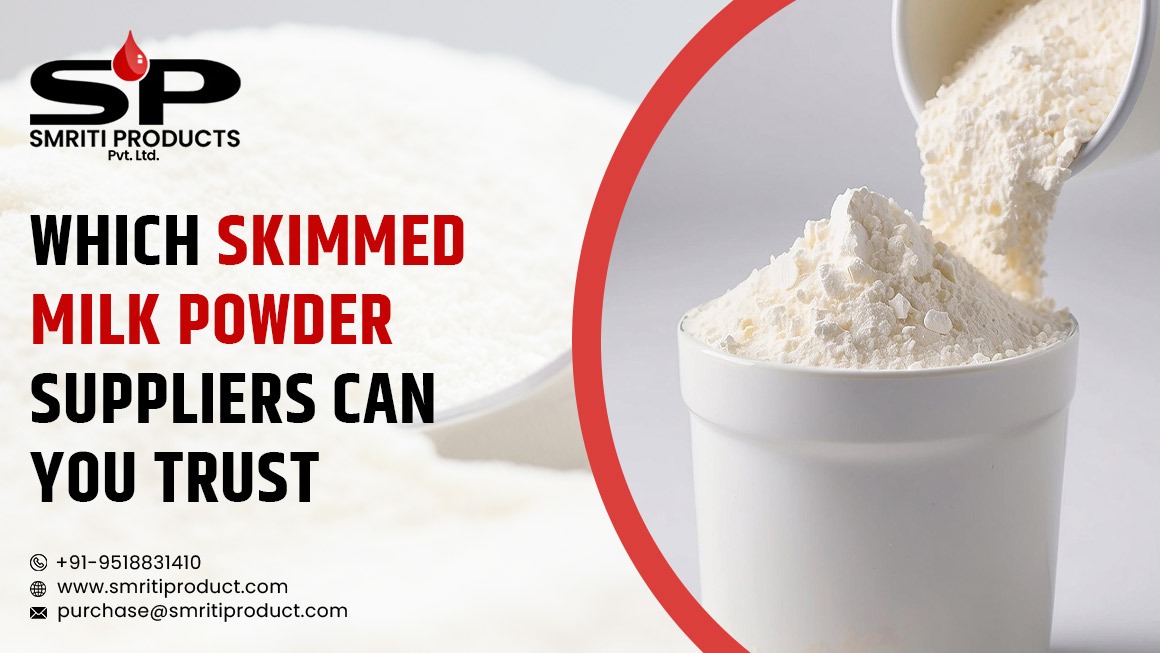 Skimmed Milk Powder Suppliers